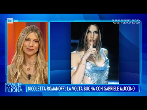 Nicoletta Romanoff: "Il mio esordio con Muccino" - La volta buona 04/06/2025