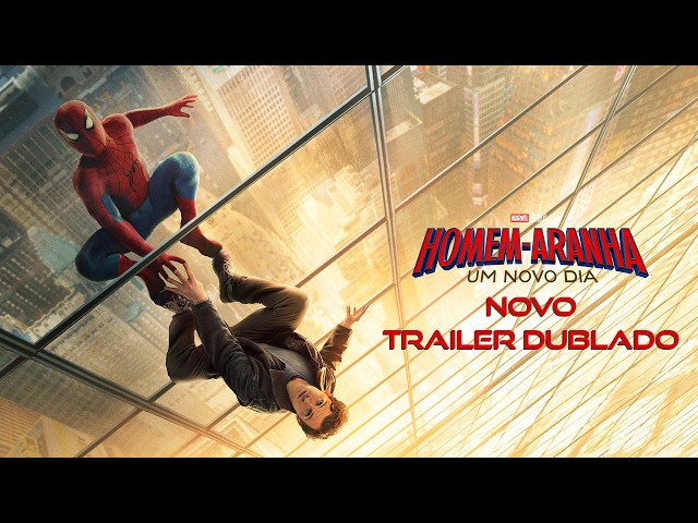 Homem-Aranha: Um Novo Dia - Novo Trailer (Dublado)