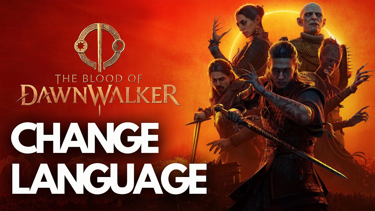How To Change The Language In The Blood of Dawnwalker