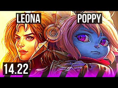 LEONA & Kog'Maw vs POPPY & Ezreal (SUP) | Rank 6 Leona | KR Challenger | 14.22