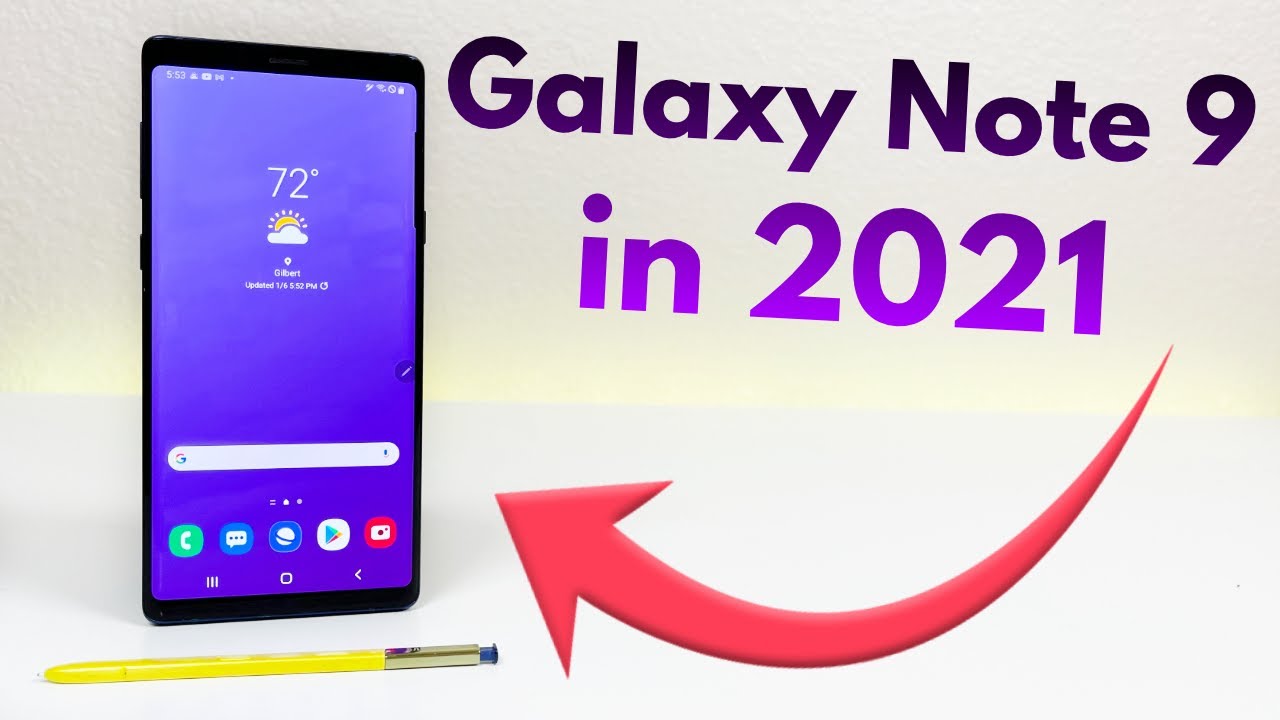Samsung Galaxy Note 9 in 2021 - (Still Worth It?)