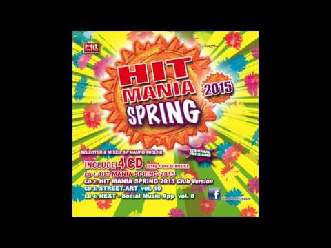 Hit Mania Spring 2015 - Club Version (Complete CD)