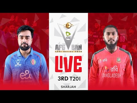 Live | Afghanistan vs Bangladesh | Match 03 | T20I Series | ACB | 311U