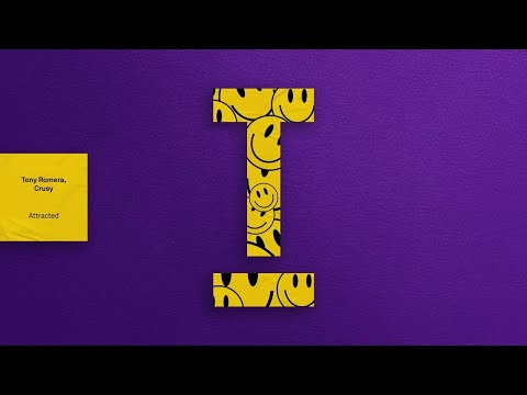 Tony Romera, Crusy - Attracted [Tech House/Rave]