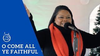 "O Come All Ye Faithful" Christmas Worship Song
