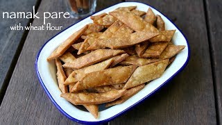 Download lagu namak pare recipe | namak para recipe | spicy diamond cuts recipe mp3