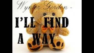 I'll Find A Way - Wynter Gordon