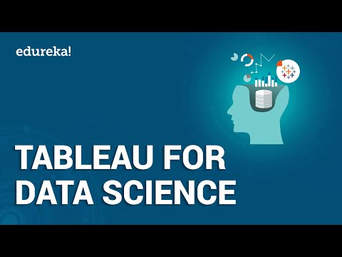 Tableau for Data Science | Beginners Tableau Projects for Data Science | Tableau Training | Edureka