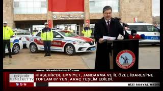 Kırşehir’e Dev Güvenlik ve Hizmet Takviyesi: 87 Yeni Araç Hizmete Alın