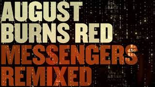 August Burns Red - Back Burner (Remixed)