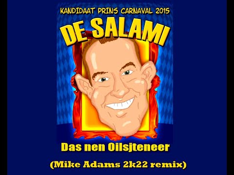 De Salami - Das nen Oilsjteneer  - Mike Adams 2K22 remix