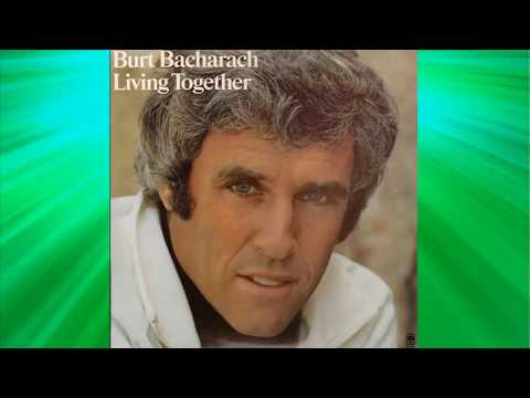Burt Bacharach - Living together, Growing together (Lost Horizon)