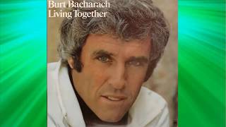 Burt Bacharach - Living together, Growing together (Lost Horizon)