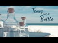 Tears in a Bottle