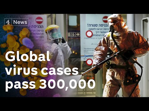 World virus cases pass 300,000 as governments call for isolation