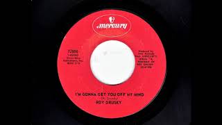 Im Gonna Get You Off My Mind - Roy Drusky 1969
