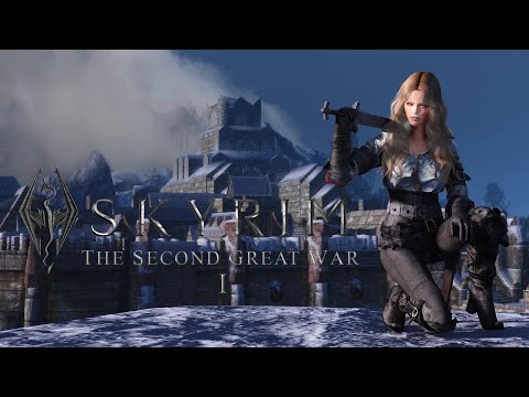 SKYRIM: The Second Great War - TEASER #2