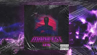 Download lagu Lo Ki - Manifest mp3