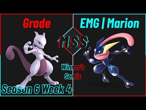 Grade (Mewtwo) vs EMG | Marion (Greninja) - Winner's Semis - MSS Season 6 Week 4