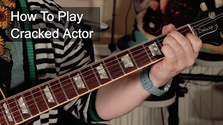 &#39;Cracked Actor&#39; David Bowie Guitar Lesson