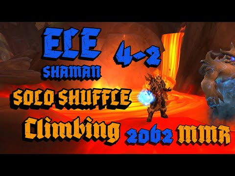ELE SHAMAN | SOLO SHUFFLE 2062 RATING | BOUND BY LIGHTNING | 4 - 2 | - World of Warcraft PvP