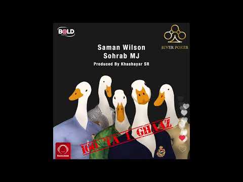 Saman Wilson & Sohrab MJ - "100 Ta 1 Ghaaz" OFFICIAL AUDIO