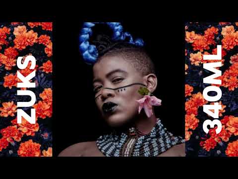 Zuks - 340ml | Thandiswa Mazwai x Kendrick Lamar | Make It Happen x B*tch Don't K** My Vibe Mashup