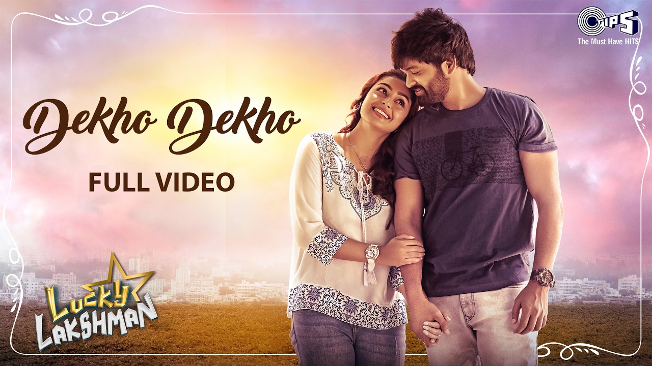 Dekho Dekho | Lucky Lakshman | Sohel, Mokksha | Saberi Bhattacharya | Anup Rubens