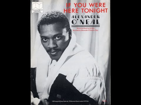 ISRAELITES:Alexander O'Neal - If You Were Here Tonight 1985 {Extended Version} The Reup