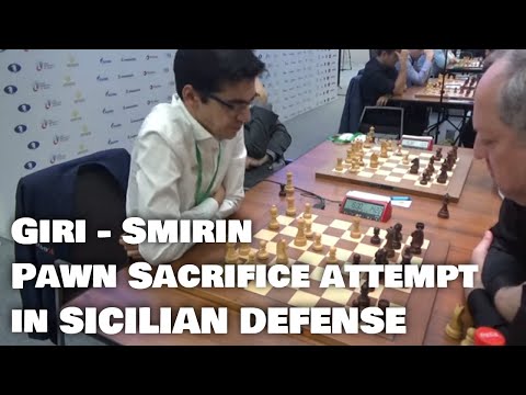 Giri - Smirin | Sicilian side line looked promising |World Rapid