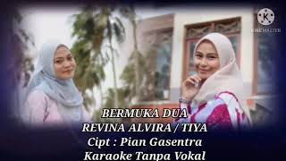 Download lagu Bermuka Dua - Revina Alvira / Tiya (Cover by Gasentra) (Karaoke Tanpa Vokal) mp3
