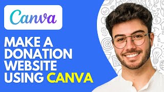 How to Make a Donation Website Using Canva (2026) – Step-by-Step Guide