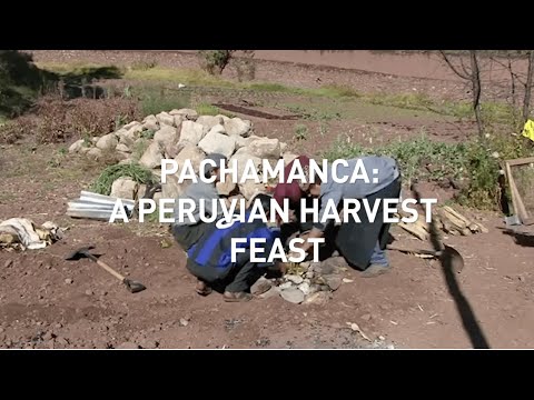 Pachamanca: Peruvian Harvest Festival | Peruvian Cuisine