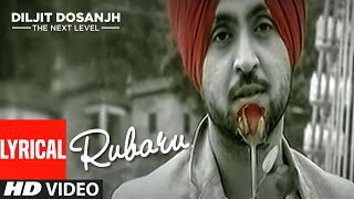 Diljit Dosanjh: Rubaru | Lyrical Song | Yo Yo Honey Singh | The Next Level | Parmod Sharma Rana