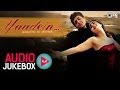 Yaadein Jukebox - Full Album Songs | Hrithik ...