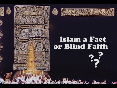 Islam is a Fact or Blind faith  explained by Sheikh Uthman Ibn Farooq