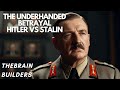 The Underhanded Betrayal | Hitler vs Stalin
