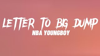 NBA YoungBoy - Letter To Big Dump (Lyrics)