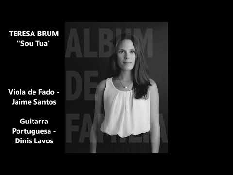 Teresa Brum - Sou Tua