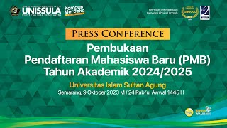 Press Conference Pendaftaran Mahasiswa Baru (PMB) Tahun Akademik 2024/2025
