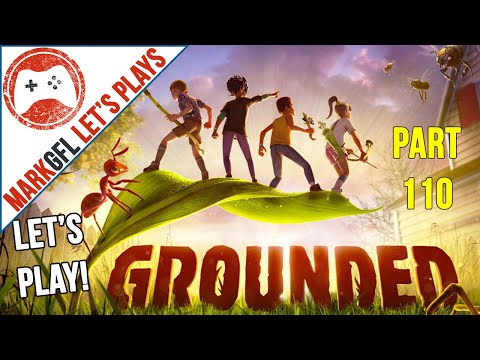Let's Play Grounded - Fun Survival Co-op Multiplayer - part 110