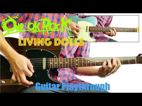 ONE OK ROCK - Living Dolls (Guitar Playthrough Cover By Guitar Junkie TV) HD