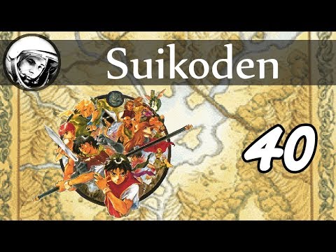 Let's Play Suikoden: Part 40