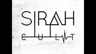 Sirah - Like Me Now