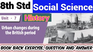 8th Std -Social | History - Unit 7 | Book Back Exercise - Question and Answer