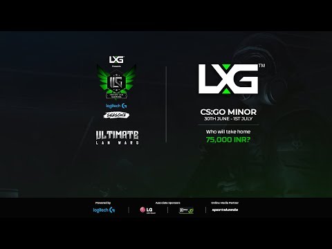 ILG Cup Season 2 Chennai Minor : CS:GO - LXG Day 2