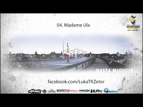 Luka TKZetor - Madame Ula