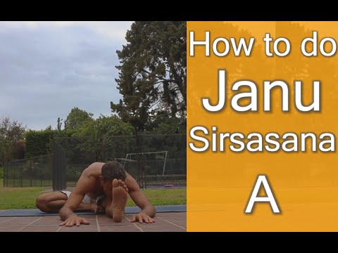How to do Janu Sirsasana A