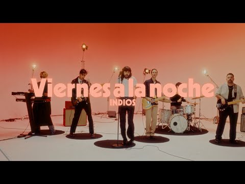 Indios - Viernes A La Noche (Video Oficial)