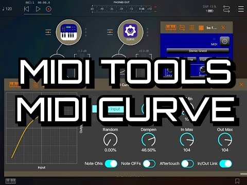 MIDI TOOLS AUv3 Midi - How To Use The MIDI CURVE Tool - iPad Tutorial — Audiobus Forum
